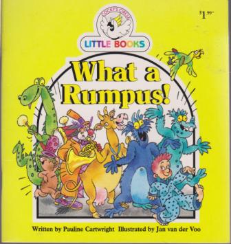 What a Rumpus! : Cocky\'s Circle Little Books : Kid\'s Early Read